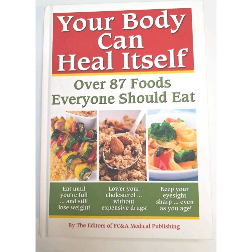 Your Body Can Heal Itself Over 87 Foods Everyone Should Eat‎